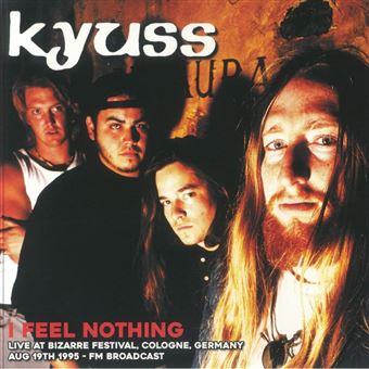 I Feel Nothing: Live At Bizarre Festival - Vinilo