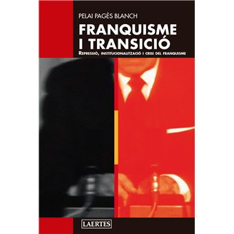 Franquisme I Transicio