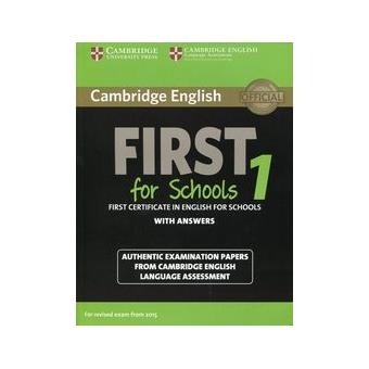 Cambridge English: First (FCE) for Schools 1 (2015 Exam)