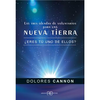Las tres oleadas de voluntarios para una nueva Tierra. ¿Eres tú uno de ellos?