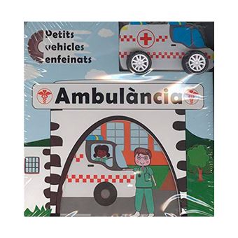 Ambulancia -petits vehicles enfeina