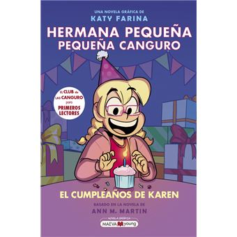 Hermana pequeña, pequeña canguro 6: El cumpleaños de Karen