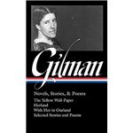 Charlotte Perkins Gilman: novels, stories & poems