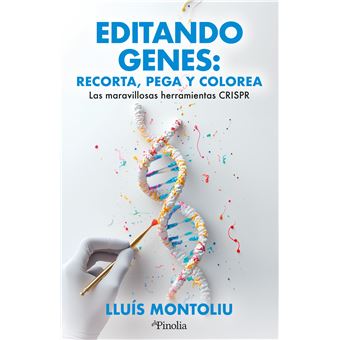 Editando genes: recorta, pega y colorea