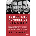 Todos los hombres de Sánchez
