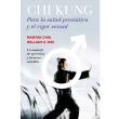 Chi kung para la salud prostatica y el vigor sexual