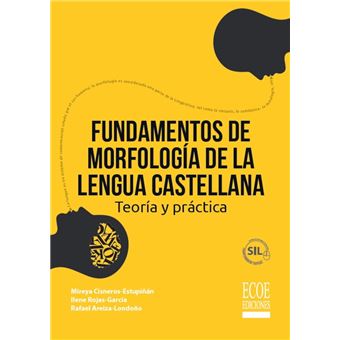 Fundamentos de morfología de la lengua castellana - 1