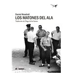 Los Matones Del Ala