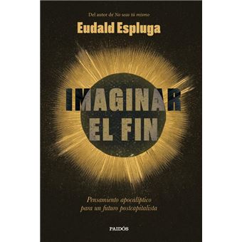 Imaginar el fin
