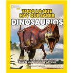 Todo lo que hay que saber - Dinosaurios