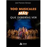 100 musicales MÁS que deberías ver