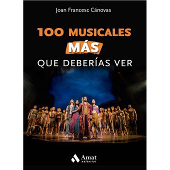 100 musicales MÁS que deberías ver