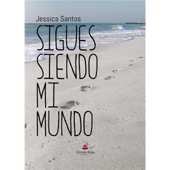 Sigues siendo mi mundo