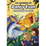 Las aventuras de Dani y Evan 10. Espinosaurio vs. T-Rex