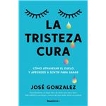La tristeza cura