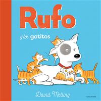 Rufo y los gatitos