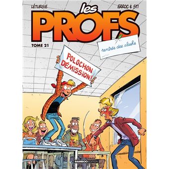 Les Profs - Tome 21 - Rentrée des clashs - 1