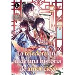 La tejedora que urde una historia de amor ciego 1