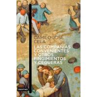 Las compañías convenientes y otros fingimientos y cegueras