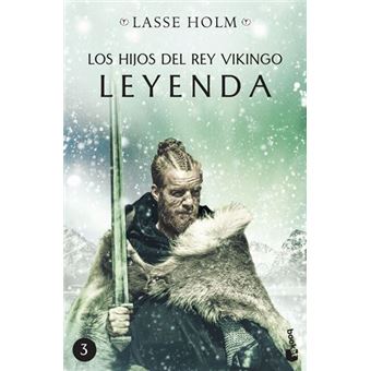 Los hijos del rey vikingo. Leyenda