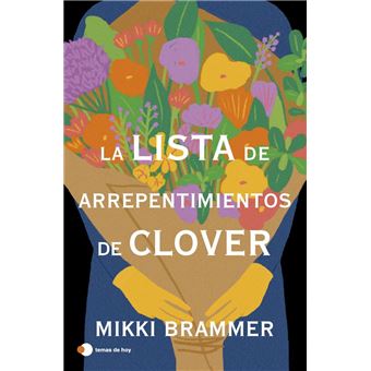 La Lista De Arrepentimientos De Clover