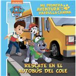 Paw Patrol-Rescate En El Autobus Del Cole-Mi Primera Aventur