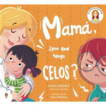 Mamá, ¿por qué tengo celos?