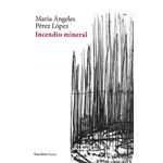 Incendio mineral
