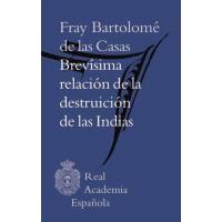 Brevísima relación de la destrucción de las India