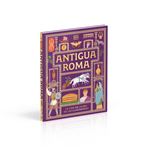 Antigua Roma (Civilizaciones antiguas para niños)