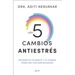 Los 5 Cambios Antiestres