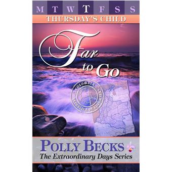 THURSDAY'S CHILD: Far To Go - 1