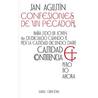 Confesiones de un pecador (Serie Great Ideas 2)