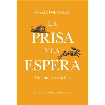 La Prisa Y La Espera