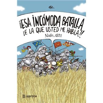 Esa Incomoda Batalla De La Que Usted Me Habla