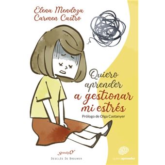 Quiero aprender a gestionar mi estrés - 1