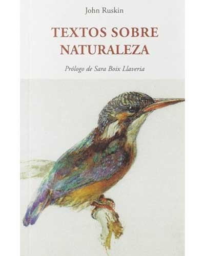 Textos Sobre Naturaleza libro de john ruskin español tapa blanda