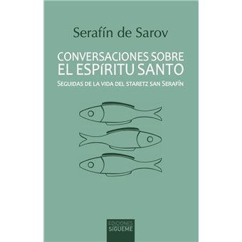 Conversaciones Sobre El Espiritu Santo