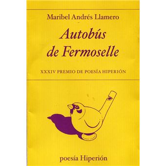 Autobús de Fermoselle - XXXIV Premio de poesía Hiperión - 1