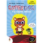 SuperDos y la gallina jurásica (SuperDos 1)