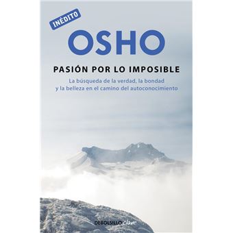 La pasión por lo imposible