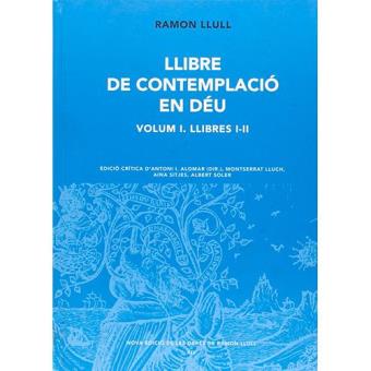 Llibre de contemplació en déu, vol.