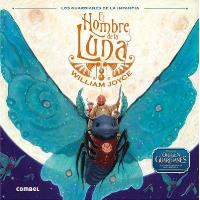 Los guardianes de la infancia 1. El hombre de la luna