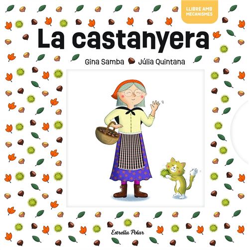 Estrella Polar La Castanyera Amb Mecanismes - Varios Autores (Autor)