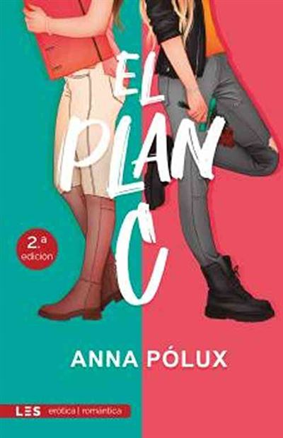 Default Constructor Mujer El Plan C - Anna Pollux (Autor)