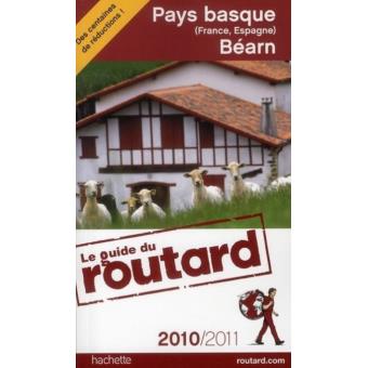 Pays Basque (France, Espagne) et bearn. Le guide du routard - 1