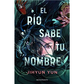El Rio Sabe Tu Nombre
