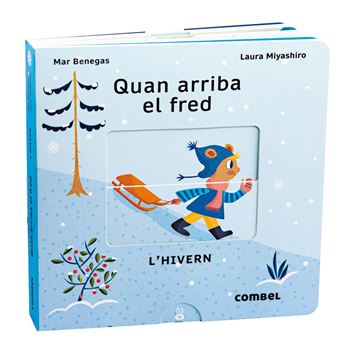 Quan arriba el fred. L´´hivern