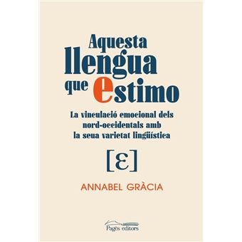 Aquesta llengua que estimo