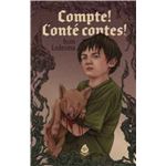 Compte! conté contes!